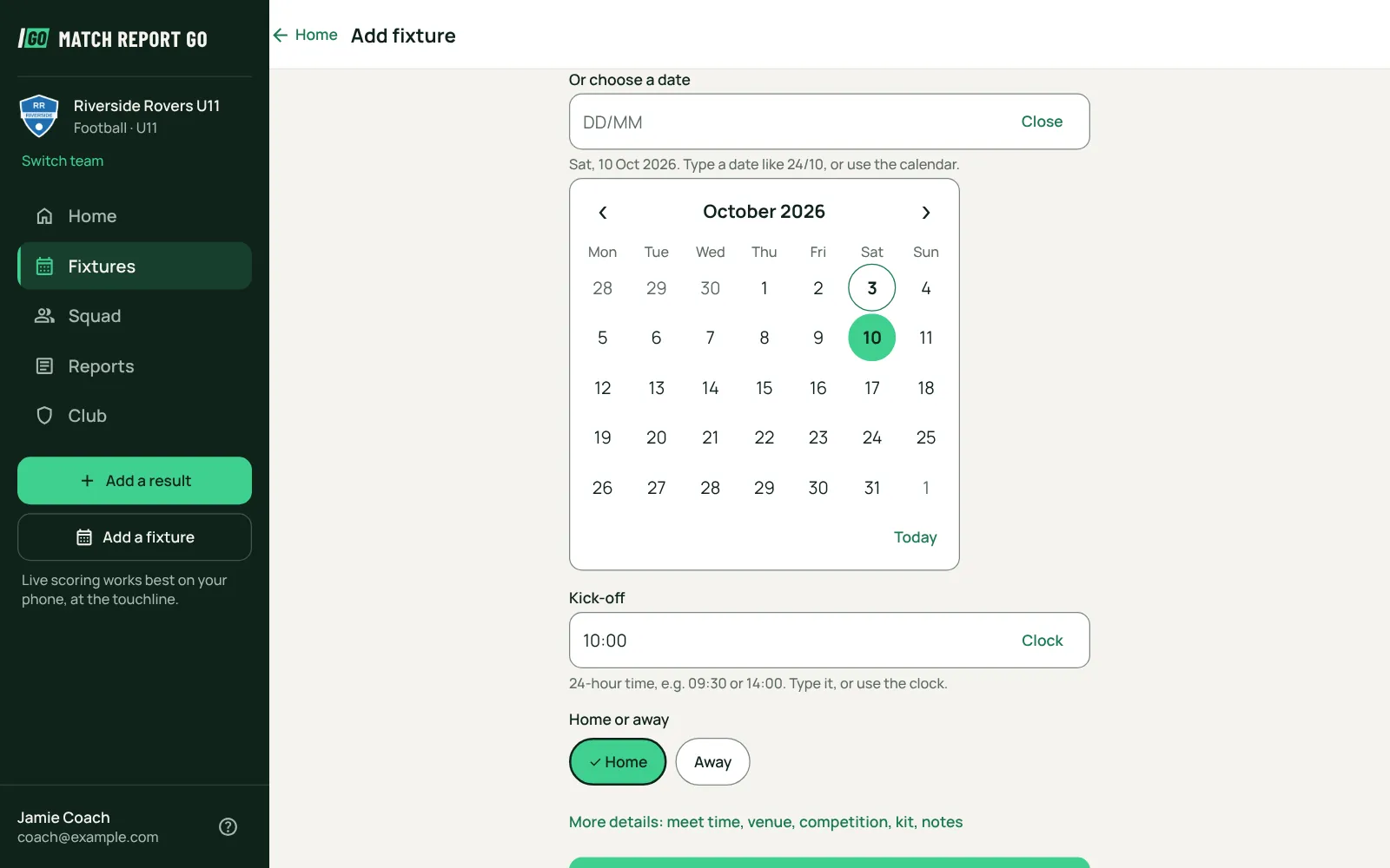 Adding a fixture on a computer: the date picked from a calendar, with the kick-off time below.